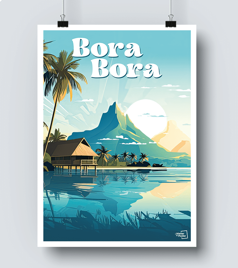 Affiche Bora Bora Latelier Du Poster 