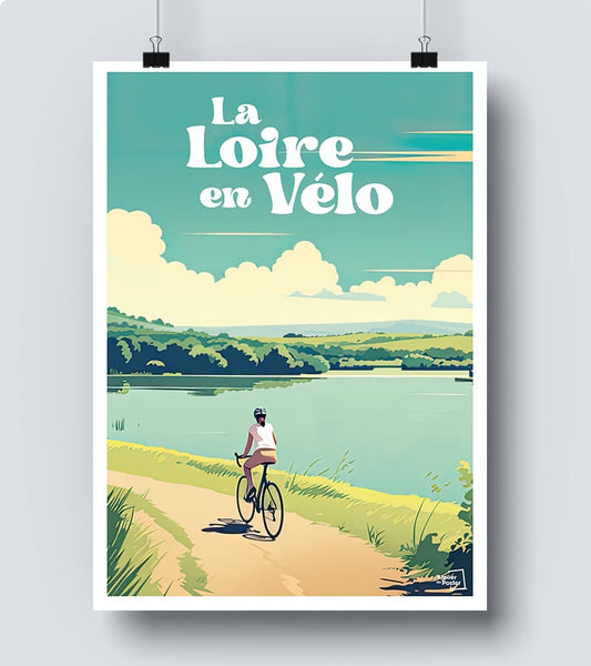 poster La Loire en Vélo