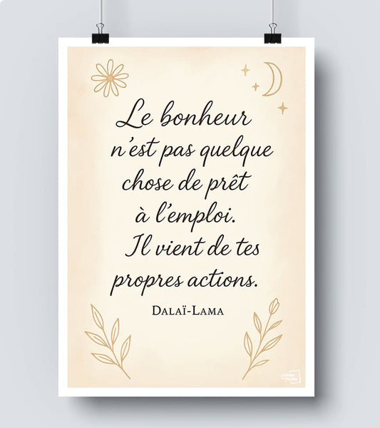 Affiche Citation - Le bonheur n est pas quelques choses prêt à l emploi